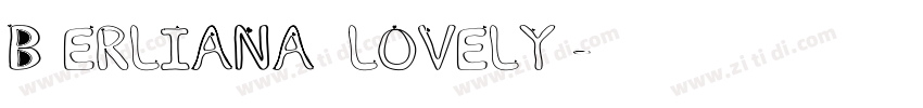 BERLIANA LOVELY字体转换